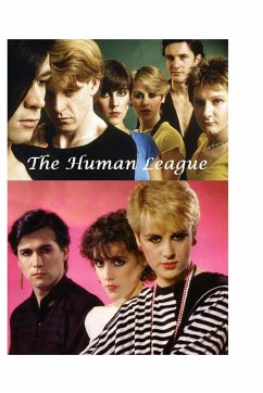 The Human League: The Shocking Truth! - Rogers, Kenneth