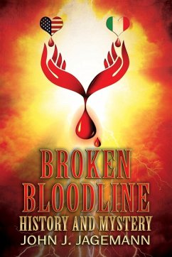 Broken Bloodline - Jagemann, John J.