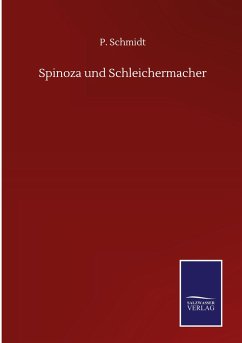 Spinoza und Schleichermacher