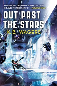 Out Past the Stars - Wagers, K B