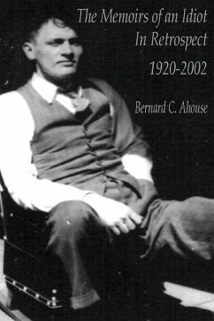 Cover Memoirs of an idiot - In Retrospect