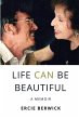 Life Can Be Beautiful - Bild 1