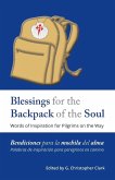 Blessings for the Backpack of the Soul Blessings for the Backpack of the Soul