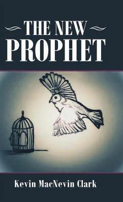 The New Prophet - Clark, Kevin Macnevin