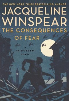 The Consequences of Fear - Winspear, Jacqueline