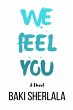 We Feel You - Bild 1