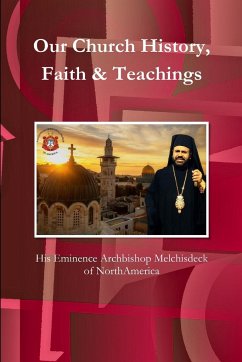 My Orthodox History & Faith - Musallam, Ramzi Bishop