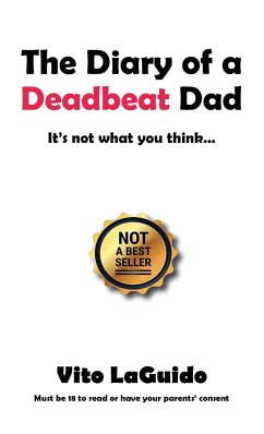 The Diary of a Deadbeat Dad - Laguido, Vito