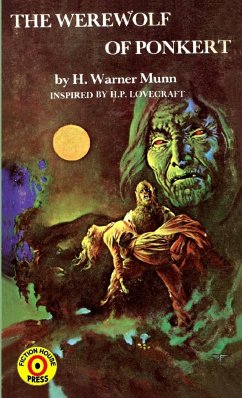 The Werewolf of Ponkert - Munn, H Warner