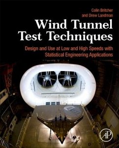 Wind Tunnel Test Techniques - Britcher, Colin; Landman, Drew