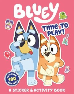 Bluey: Time to Play! - Penguin Young Readers Licenses