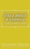 Crazy about a Cowboy