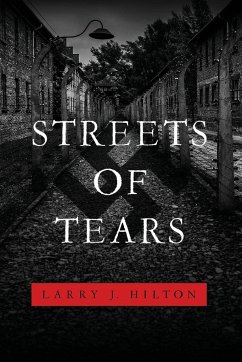 Streets of Tears - Hilton, Larry J