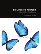 Be Good To Yourself - Bild 1