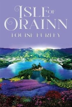 Isle of Orainn - Furley, Louise