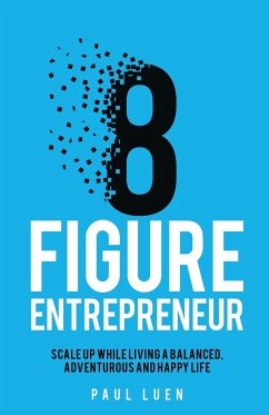 Eight Figure Entrepreneur - Paul, Luen