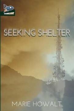 Seeking Shelter - Howalt, Marie