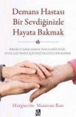 Demans Hastasi Bir Sevdiginizle Hayata Bakmak