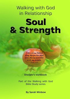 Walking with God in Relationship - Soul & Strength - Winbow, Sarah