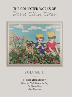 The Complete Works of Doris Ellen Eisen - Eisen, Doris Ellen