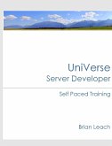 UniVerse Server Developer Self Paced Training