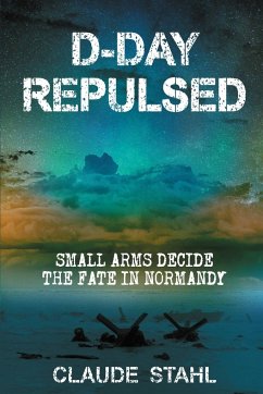 D Day Repulsed - Stahl, Claude