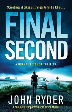 Final Second: A completely unputdownable action thriller - Ryder, John