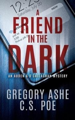 A Friend in the Dark - Ashe, Gregory; Poe, C. S.