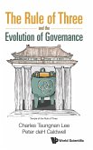 RULE OF THREE AND THE EVOLUTION OF GOVERNANCE, THE