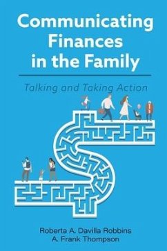 Communicating Finances in the Family - Robbins, Roberta a Davilla; Thompson, A Frank