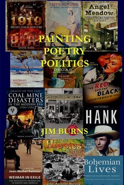 Painting, Poetry, Politics - Burns, Jim