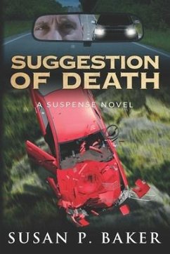 Suggestion of Death - Baker, Susan P