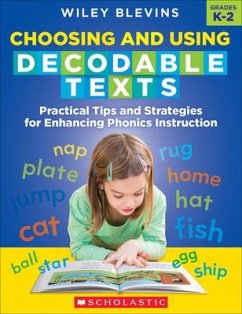 Choosing and Using Decodable Texts - Blevins, Wiley
