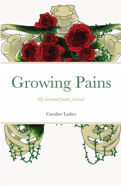 Growing Pains - Lasher, Caroline