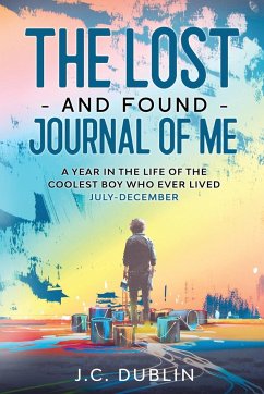 The Lost and Found Journal of Me - Dublin, J. C.