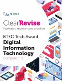 ClearRevise BTEC Tech Award Digital Information Technology Component 3