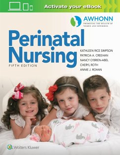 AWHONN's Perinatal Nursing - Simpson, Kathleen Rice; Creehan, Patricia A., MSN, RNC