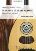 Istanbul Lavtasi Metodu