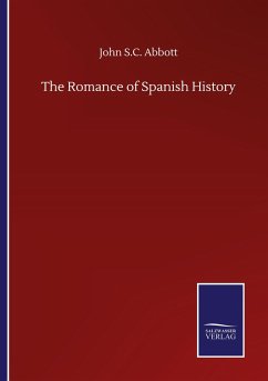 The Romance of Spanish History