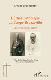L'église catholique au Congo-Brazzaville