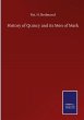 History of Quincy and its Men of Mark - Bild 1