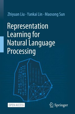 Representation Learning for Natural Language Processing - Liu, Zhiyuan;Lin, Yankai;Sun, Maosong