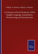 A Common-school Dictionary of the... - Bild 1