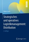 Strategisches und operatives Logistikmanagement: Distribution (eBook, PDF)