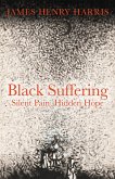 Black Suffering (eBook, ePUB) Black Suffering (eBook, ePUB)