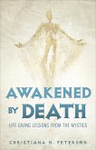 Awakened by Death (eBook, ePUB) Awakened by Death (eBook, ePUB)