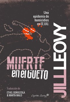 Muerte en el gueto (eBook, ePUB) - Leovy, Jill