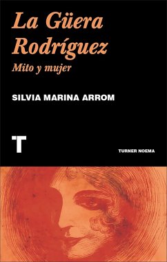Cover La Güera Rodríguez (eBook, ePUB)