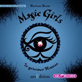 Magic Girls 7. In geheimer Mission (MP3-Download)