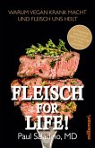 FLEISCH FOR LIFE! (eBook, ePUB)